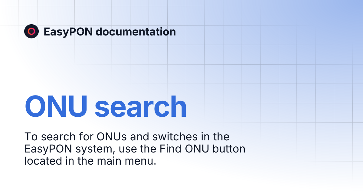 ONU search | EasyPON documentation